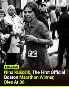 Did you know? Nina Kuscsik made history long before women were officially allowed to run the Boston Marathon.