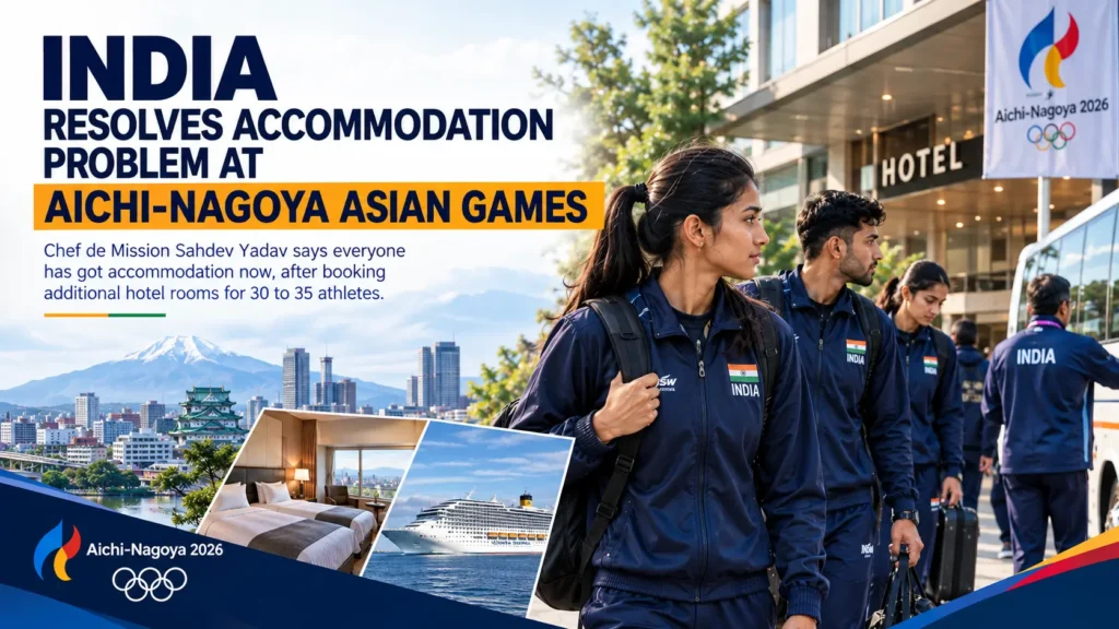 Asian Games 2026 accommodation issue resolved for Indian athletes