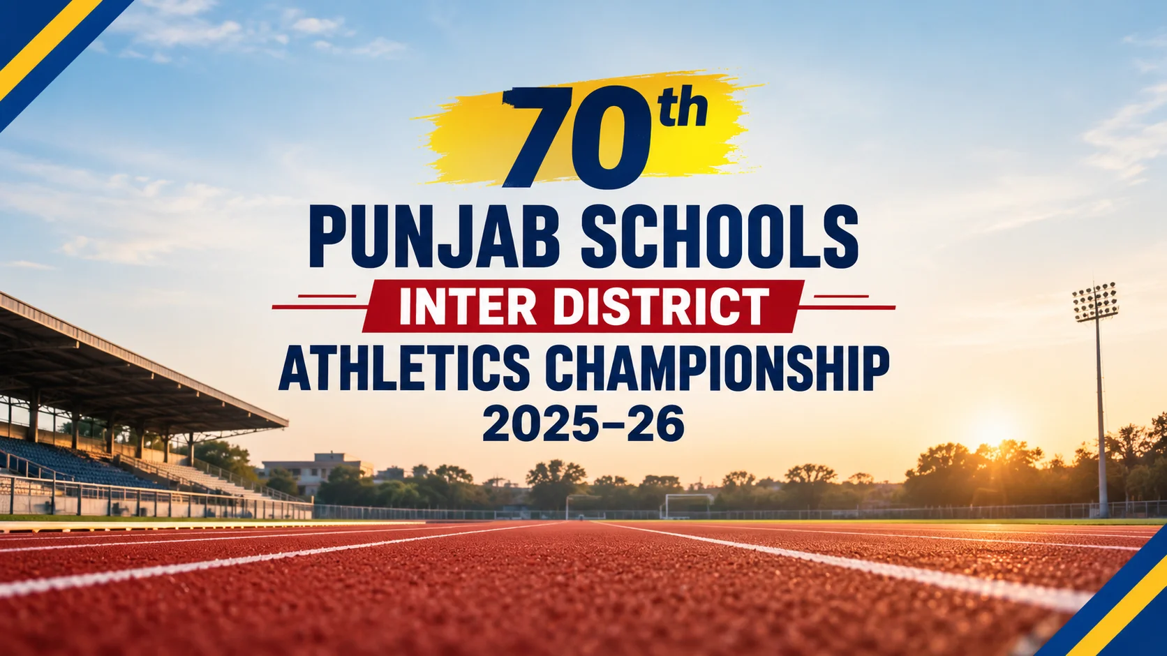 70th Punjab Schools Inter District Athletics Championship 2025–26: Full Schedule, Dates and Events
